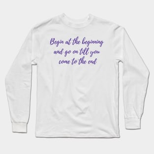 The Beginning Long Sleeve T-Shirt